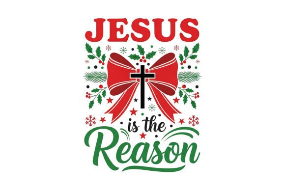 Jesus is the Reason Christmas Design: A Faith-Based Holiday Asset